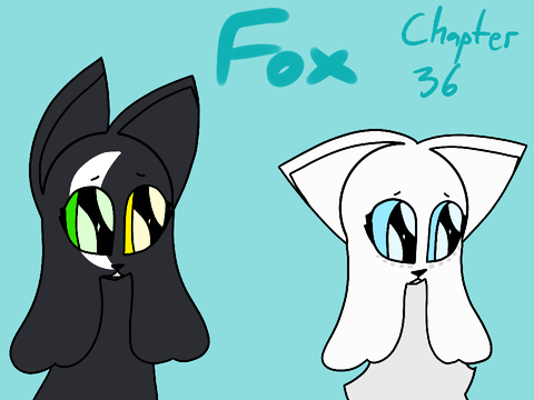 Fox: Chapter 36 TN Contest!