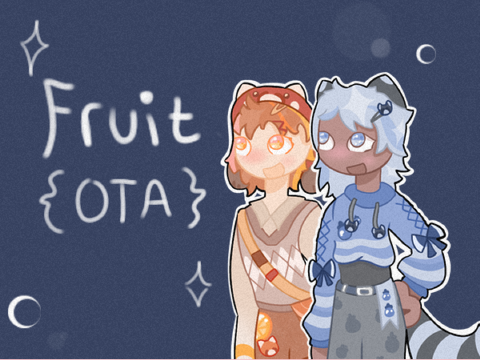 ☆{Pending} Fruit OTA☆