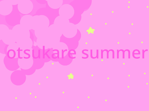 Otsukare Summer ll animation template