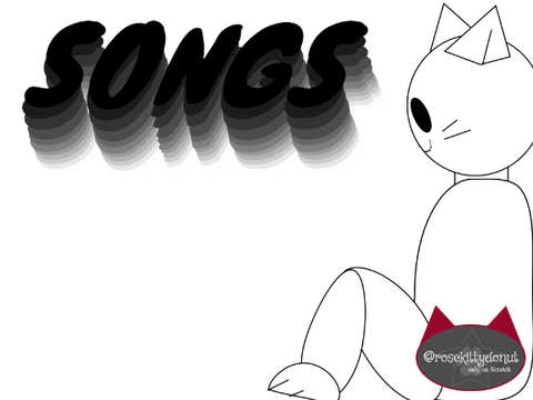 Some songs. (filler post) #songs