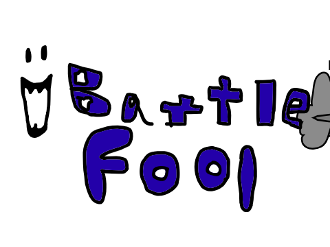 Battle fool