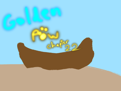 Golden Paw Chapter 22