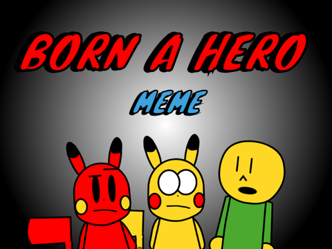 Born a Hero... || Felp, James e Noob