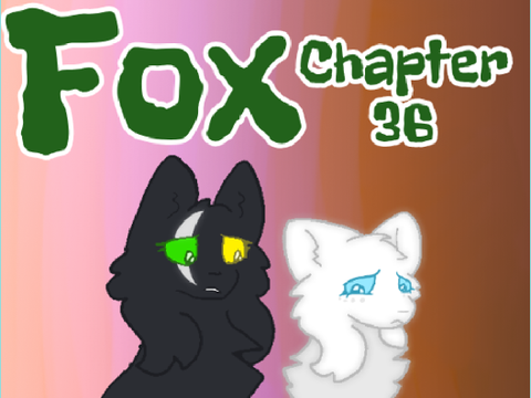 TNE - Fox: Chapter 36