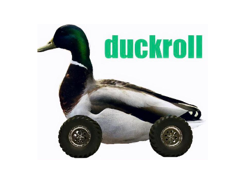 get duckrolled (again)