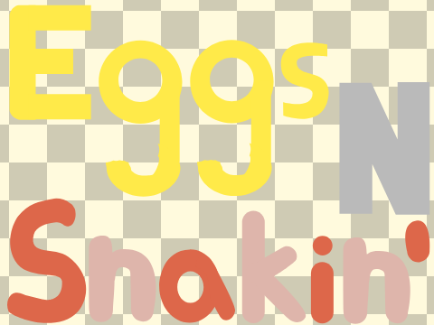 Eggs N Snakin'