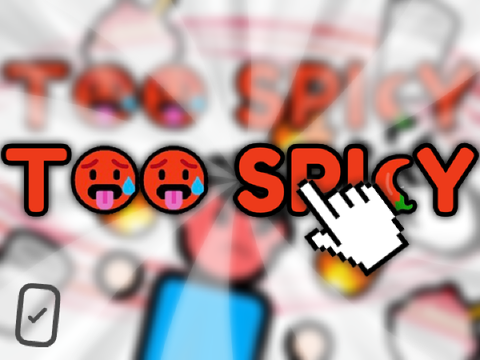 Too Spicy! [VGMA Collab]