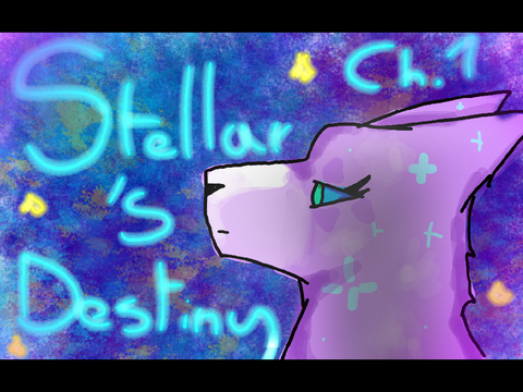"Stellar's destiny" Ch.1