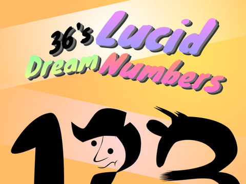 My Lucid Dream Numbers [Halfway Done]