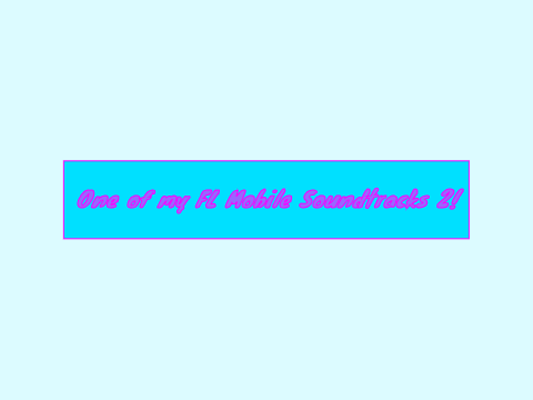 One of my FL Mobile Soundtracks #2!