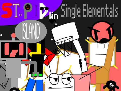 Stupidlin Island - Single Elementals