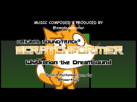 SCRATCHFORMER OST - Whiskerion the Dreambound