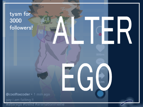 ✩‧₊˚°•*⁀➷ ALTER EGO ♡ animeme (special) ✩‧₊˚°•*⁀➷