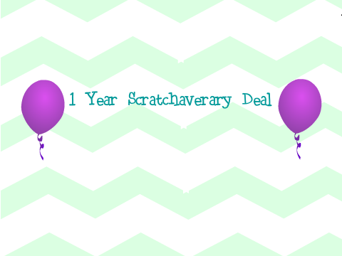 1 Year Scratchaversary Deal