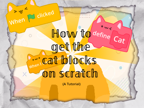 how to get the cat blocks {A Tutorial} ^.^
