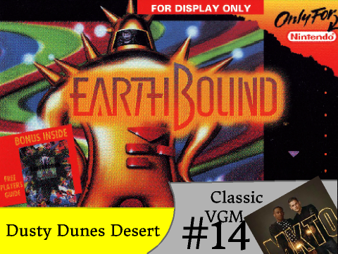 Classic Video Game Music #14: Dusty Dunes Desert - Earthbound/MOTHER 2