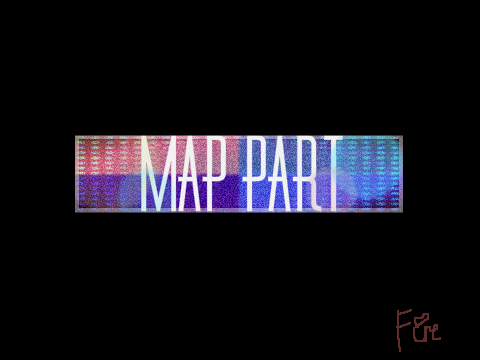 MAP | Intro | MÏGR∆ÎÑË |