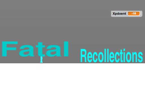 Fatal Recollections intro
