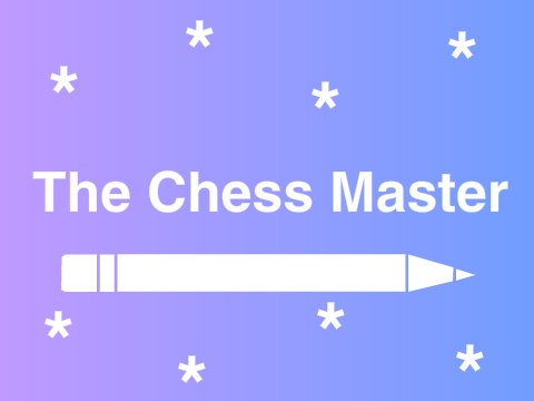 The Chess Master