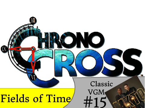 Classic Video Game Music #15: Fields of Time - Chrono Cross