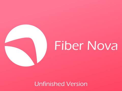 Fiber Nova Beta 2 (Unfinished)