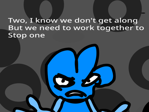 Two I know we don’t get along