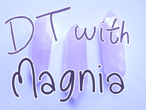 DT With @Magnia