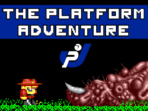 The Platform Adventure