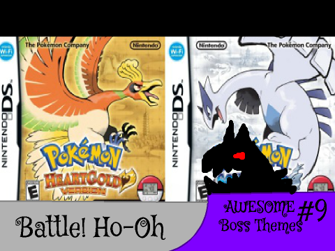 AWESOME Boss Themes #9: Battle! Ho-Oh - Pokemon HeartGold/SoulSilver