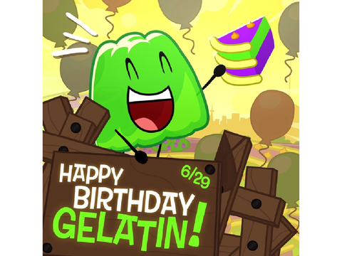 Happy birthday Gelatin!!!