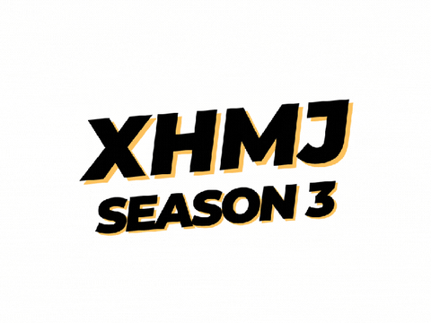 XHMJ Season #3: The Final Sults