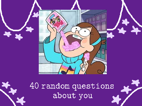 40 random questions about me 