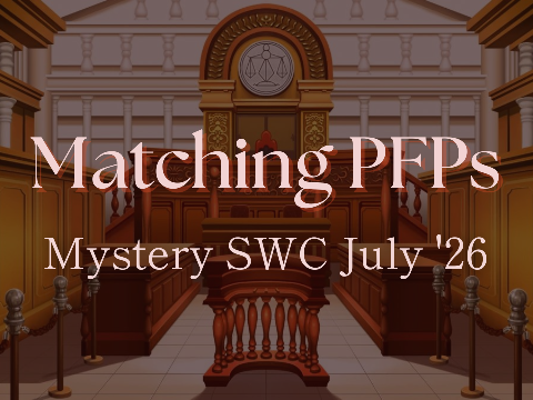 Matching Profile Pictures ⚖️ Mystery SWC July '26