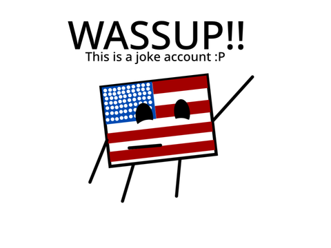 WASSUP!! 