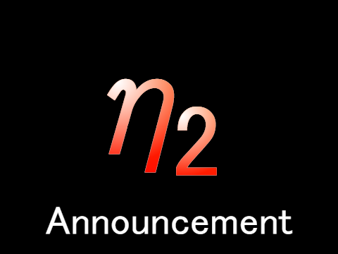 Eta 2 Announcement. 