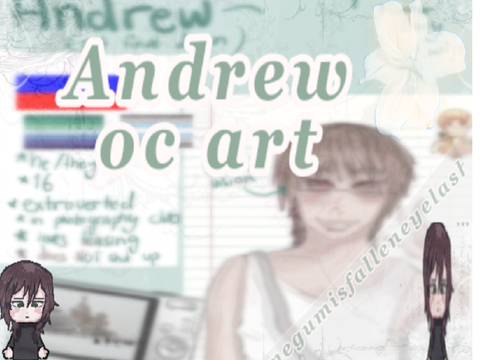 ★Andrew Oc art!! ★ 