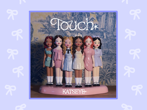 KATSEYE - Touch - Lyrics