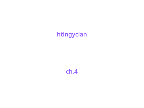 thingyclan - ch.4