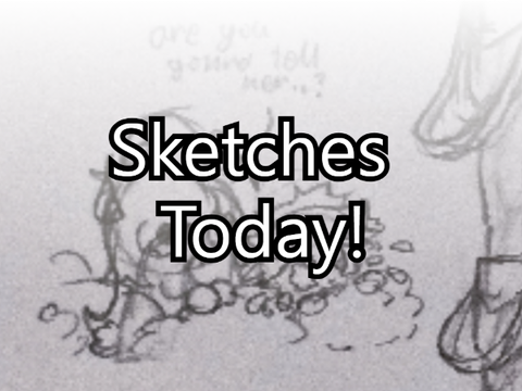 Sketches Today! [Sketch page 1]