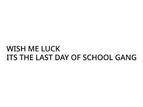 WISH ME WELL!