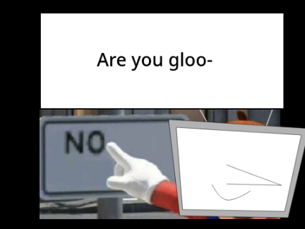 HE'S GROOVY AND NEVER GLOOBY