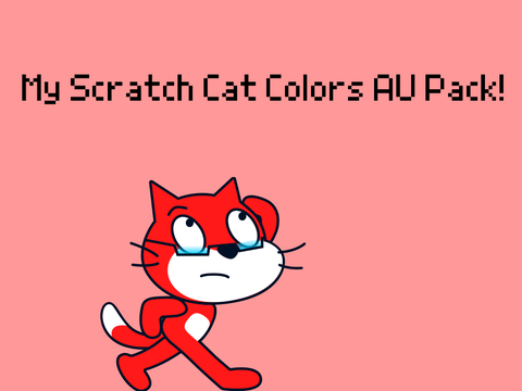 My Scratch Cat Colors AU Pack!