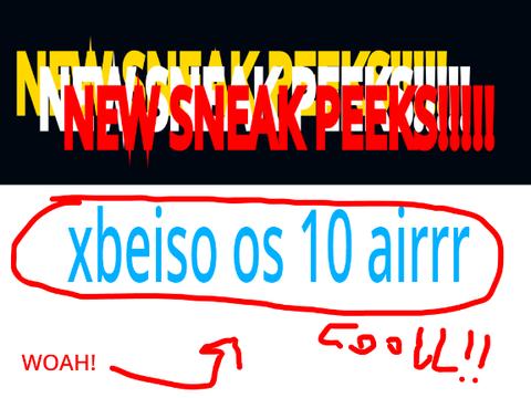 Xbeiso OS 10 "Air" Sneak Peeks!
