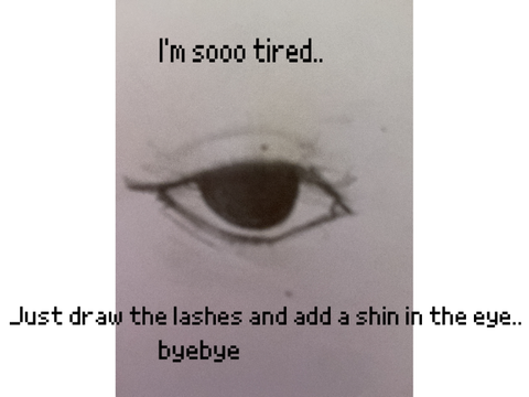 eye tut! (I’m tired)