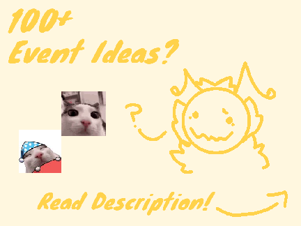 100+ Idea Poll!