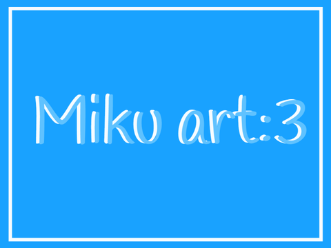 Miku: art