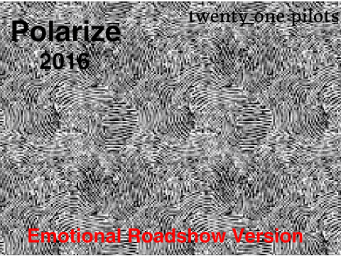 Pølarize - twenty øne piløts [2016 ERS Versiøn]