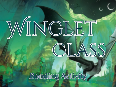 Winglet Class Bonding Activity ༄ Fantasy SWC July 2026