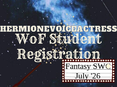 ✯WoFantasy Student Registration | SWC July '26✯