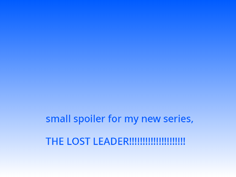 Small spoiler for The Lost Leader